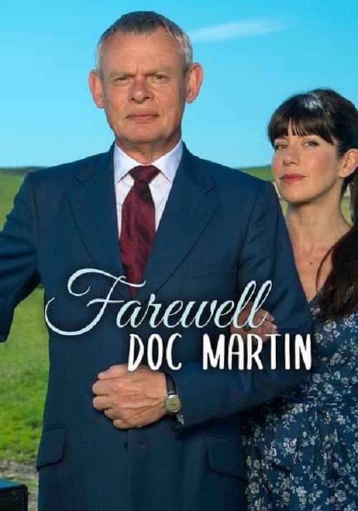 Farewell Doc Martin streaming where to watch online?